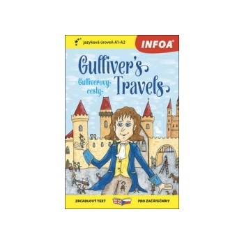 Gulliverovy cesty / Gulliver´s Travels - Zrcadlová četba A1-A2 - Jonathan Swift