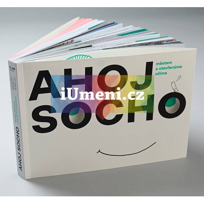 Ahoj socho / Městem s otevřenýma očima | Lucie Štůlová Vobořilová, Michaela Matysová
