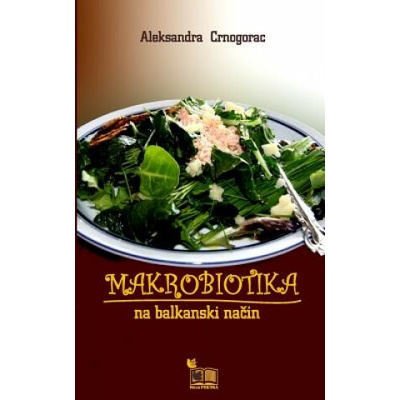 Makrobiotika: Na Balkanski Nacin