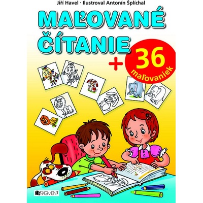 Maľované čítanie 36 maľovaniek Jiří Havel; Antonín Šplíchal