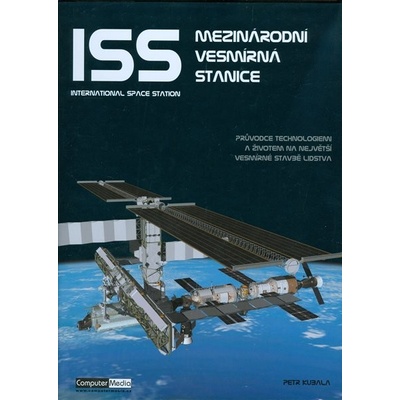 ISS Mezinárodní vesmírná stanice - Petr Kubala