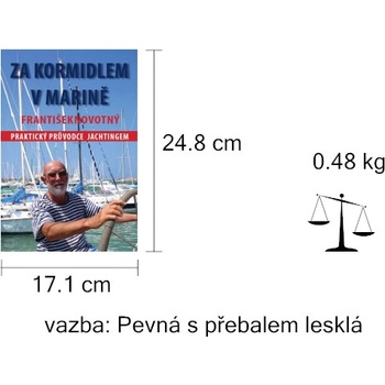 Za kormidlem v marině - Novotný František