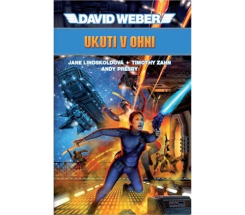 Ukuti v ohni - David Weber