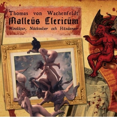 Malleus clericum - Thomas Von Wachenfeldt CD