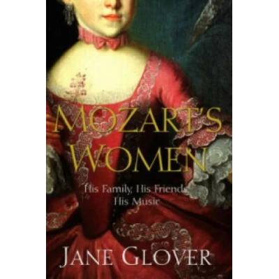 Mozart's Women | Jane Glover