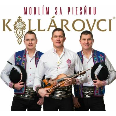 Kollárovci - Modlím sa piesňou CD