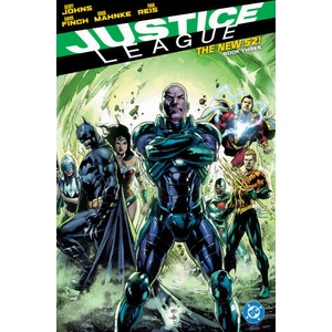 Justice League: The New 52 Book Three | Ivan Reis, David Finch (ISBN: 9781799507499)