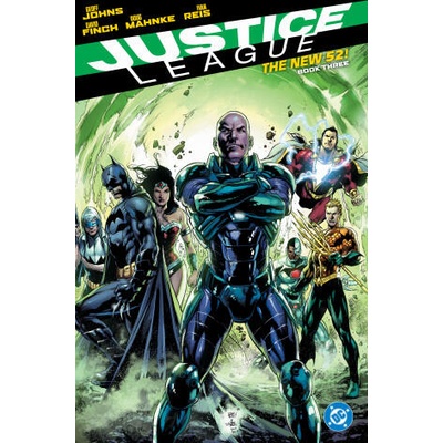 Justice League: The New 52 Book Three | Ivan Reis, David Finch