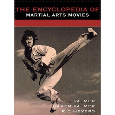Encyclopedia of Martial Arts Movies