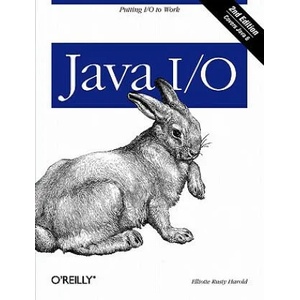 Java I/O 2e | Elliotte Rusty Harold (ISBN: 9780596527501)