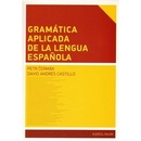 Gramática aplicada de la lengua espanola