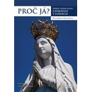 Proč já?