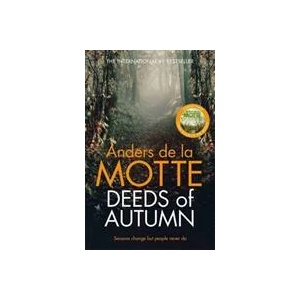 Deeds of Autumn | Anders de la Motte (ISBN: 9781838776169)