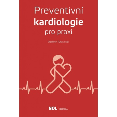 Preventivní kardiologie v praxi