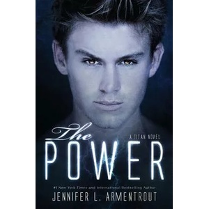 The Power | Jennifer L Armentrout (ISBN: 9781947591769)