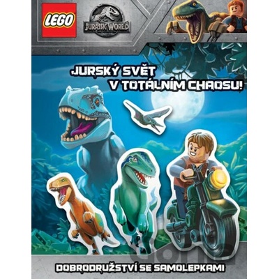 Jurský svět v totálním chaosu Dobrodružství se samolepkami