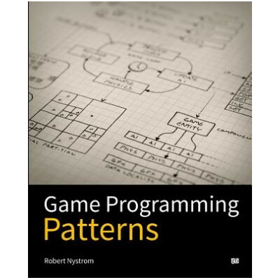 Game Programming Patterns