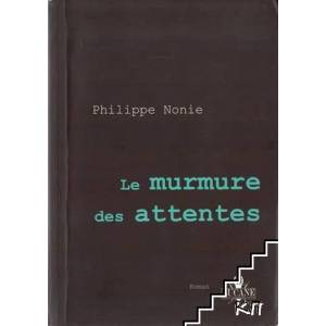 Le murmure des attentes (ISBN: 9791091166034)