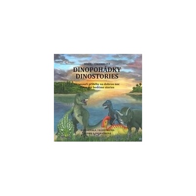 Dinopohádky / Dinostories - Helena Strouhalová