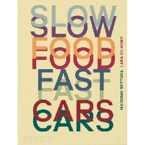 SLOW FOOD FAST CARS | BOTTURA MASSIMO (2023)