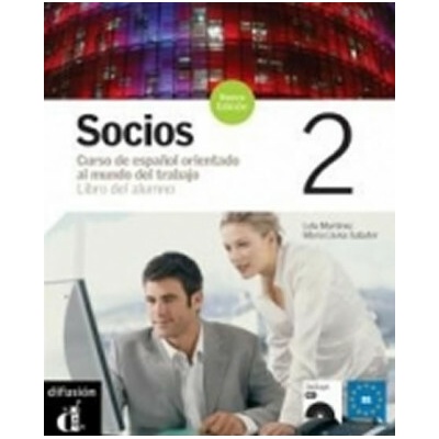 Socios 2 Nueva Ed. - B1 – Libro del alumno + CD