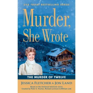 Murder, She Wrote: The Murder of Twelve | Jon Land (ISBN: 9781984804341)