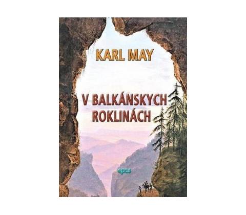 V balkánskych roklinách