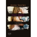 Trust Again - Kasten, Mona