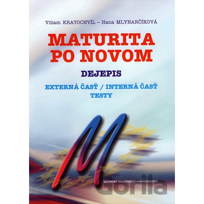 Maturita po novom - Dejepis - Viliam Kratochvíl