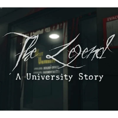 The Legend: A University Story