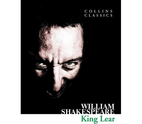 King Lear - Collins Classics - Shakespeare, W.