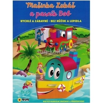 Mašinka Lukáš a parník Bob