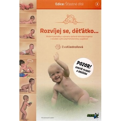 Rozvíjej se, děťátko...