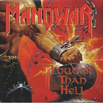 Manowar - Louder Than Hell CD