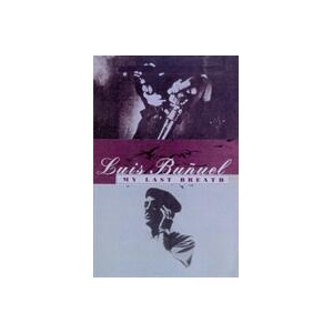 My Last Breath | Luis Bunuel (ISBN: 9780099301837)