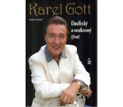 Karel Gott Robert Rohál