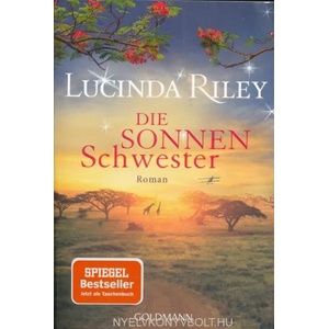 Die Sonnenschwester | Sonja Hauser, Ursula Wulfekamp, Sibylle Schmidt (ISBN: 9783442491728)