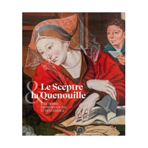 LE SCEPTRE ET LA QUENOUILLE | HÉLÈNE JAGOT, ELSA GOMEZ, CLAIRE BRAY (2024)