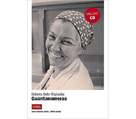 Guantanameras + CD - D. Soler-Espiauba