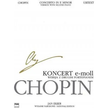 Concerto in E Minor Op. 11 - Version with Second Piano: Chopin National Edition 30b, Vol. Vla