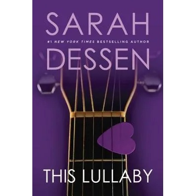 This Lullaby | Sarah Dessen