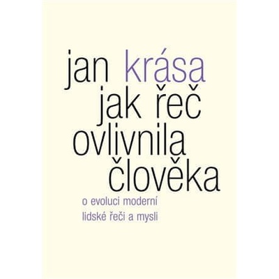 Jak řeč ovlivnila člověka