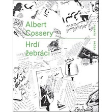 Hrdí žebráci - Albert Cossery
