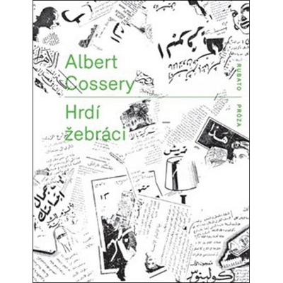 Hrdí žebráci - Albert Cossery