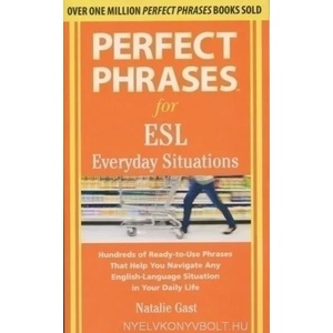 Perfect Phrases for ESL Everyday Situations | Natalie Gast (ISBN: 9780071770286)