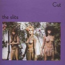 SLITS: CUT CD