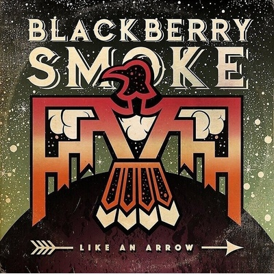 Blackberry Smoke - Like An Arrow (2 LP) (5055006557442)