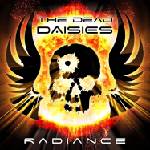 The Dead Daisies - Radiance (LP) (0886922462214)