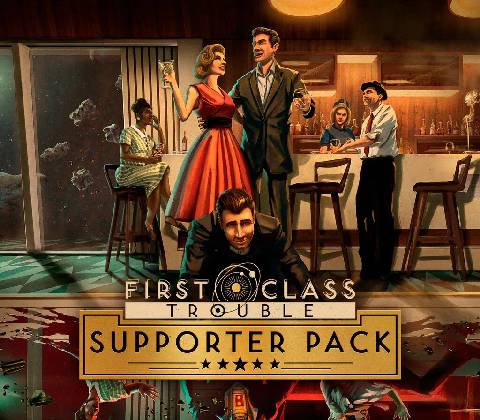 First Class Trouble Supporter Pack