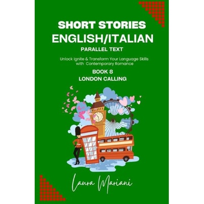 Short Stories in English/Italian - Parallel Text